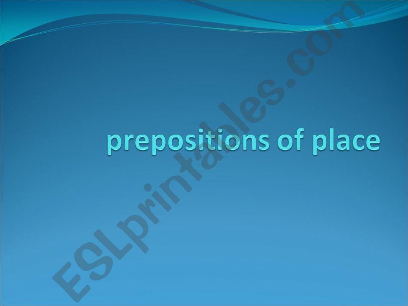 prepositions of place powerpoint