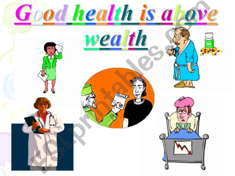 Good health is above wealth powerpoint