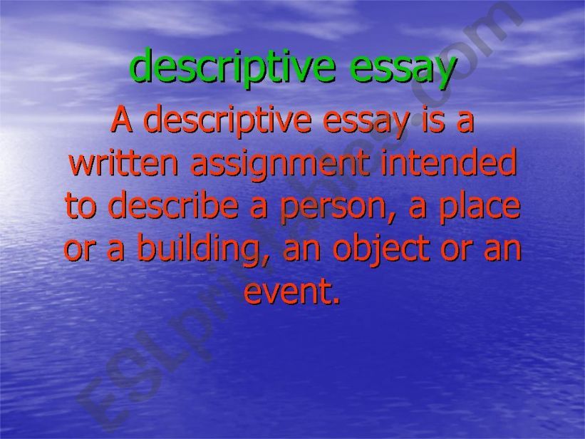 Power point lesson: Writing a Descriptive Essay 1
