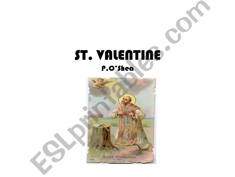 History of st. valentine powerpoint