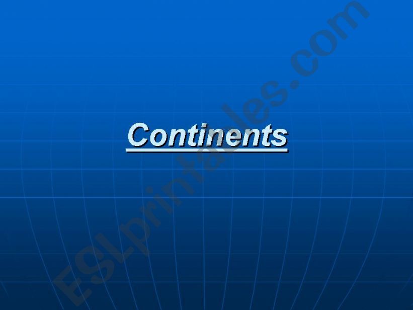 CONTINENTS powerpoint