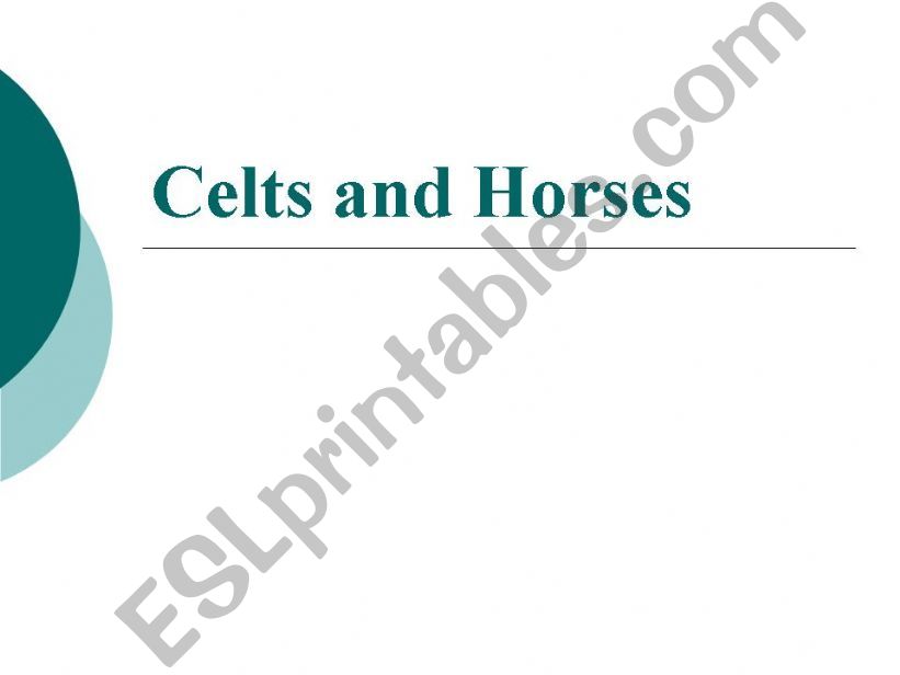 Celts and Horses powerpoint