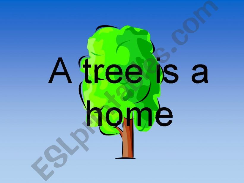 A tree is a home powerpoint