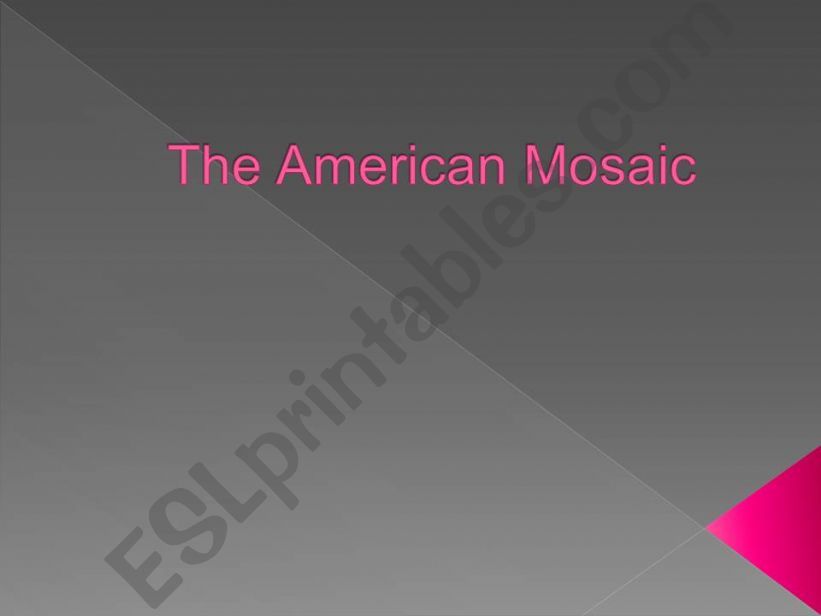 The American Mosaic powerpoint