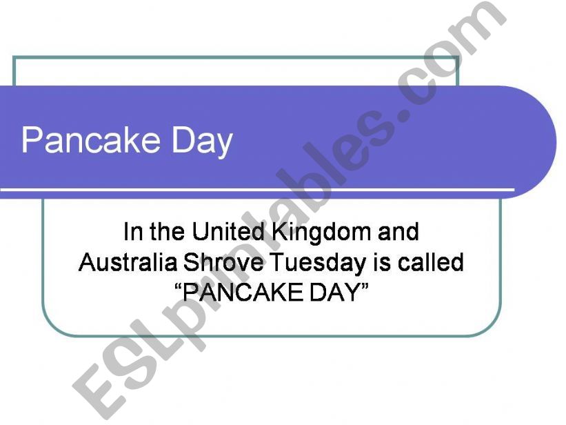 Shrove Tuesday or Pancake Day powerpoint