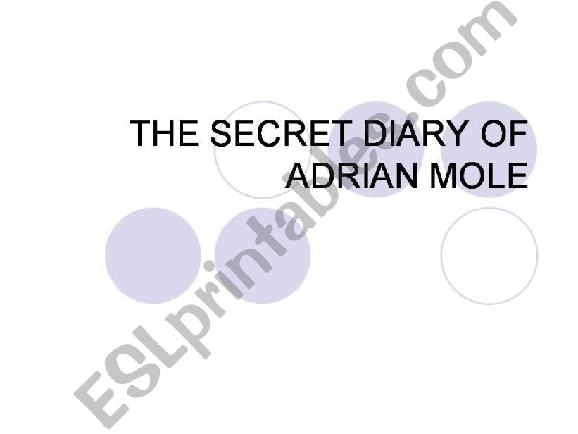 The Secret Diary of Adrian Mole