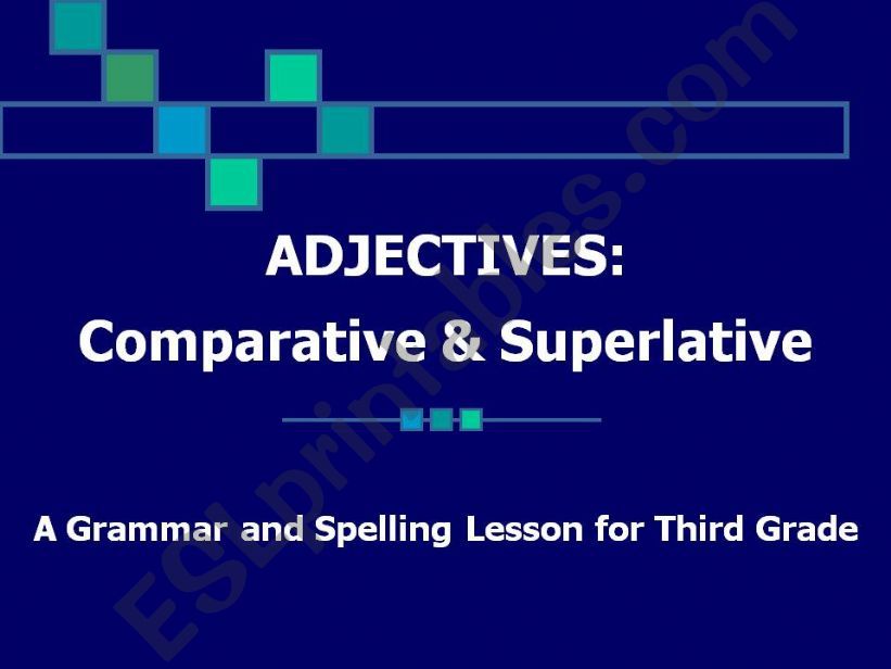 ESL English PowerPoints Adjectives Comparative And Superlative