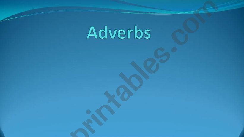 Adverbs powerpoint