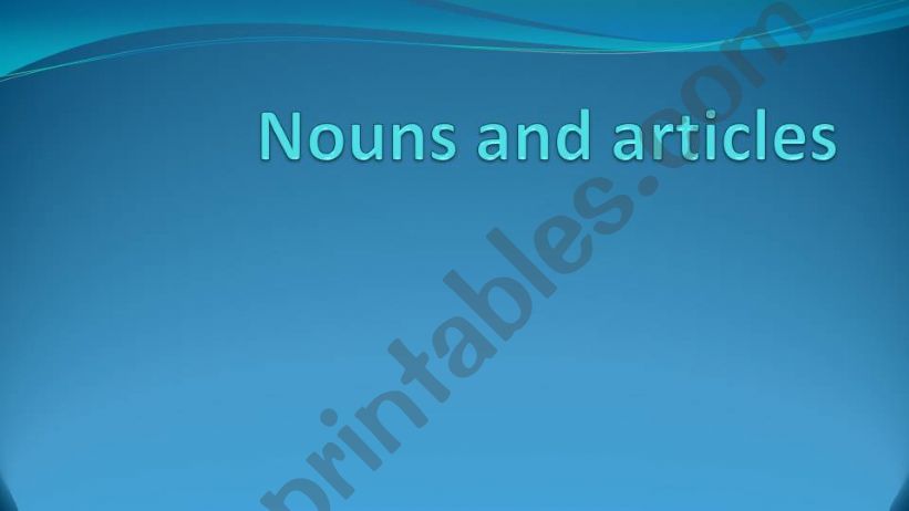 Nouns and Articles powerpoint
