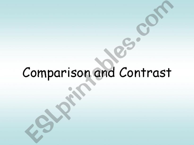 Comparison and Contrast powerpoint