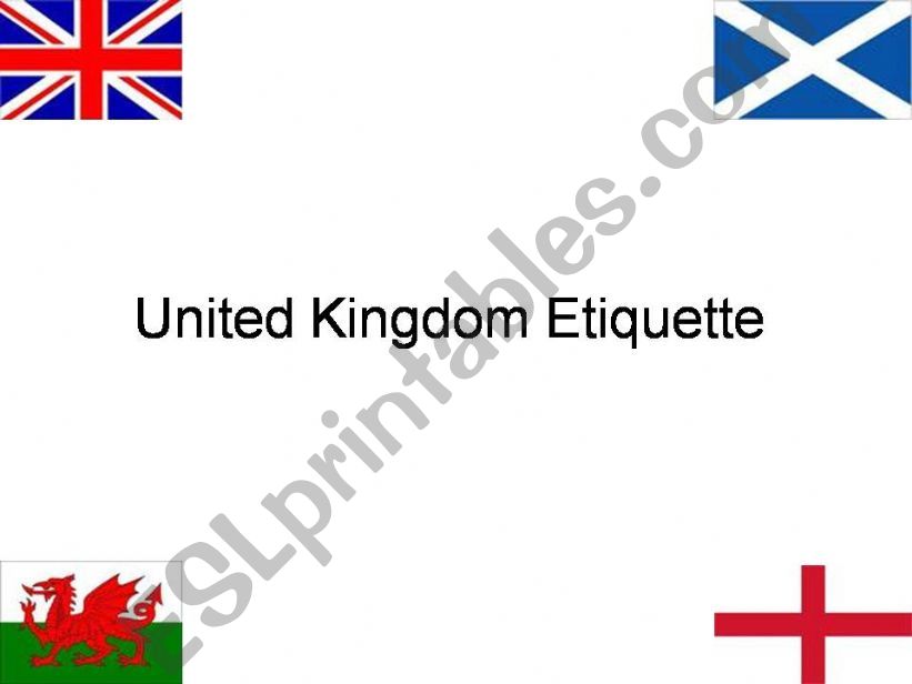 United Kingdom Etiquette powerpoint