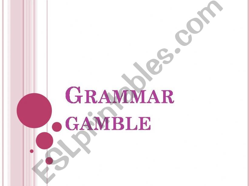 Grammar gamble game - present simple + adverbs of frequency
