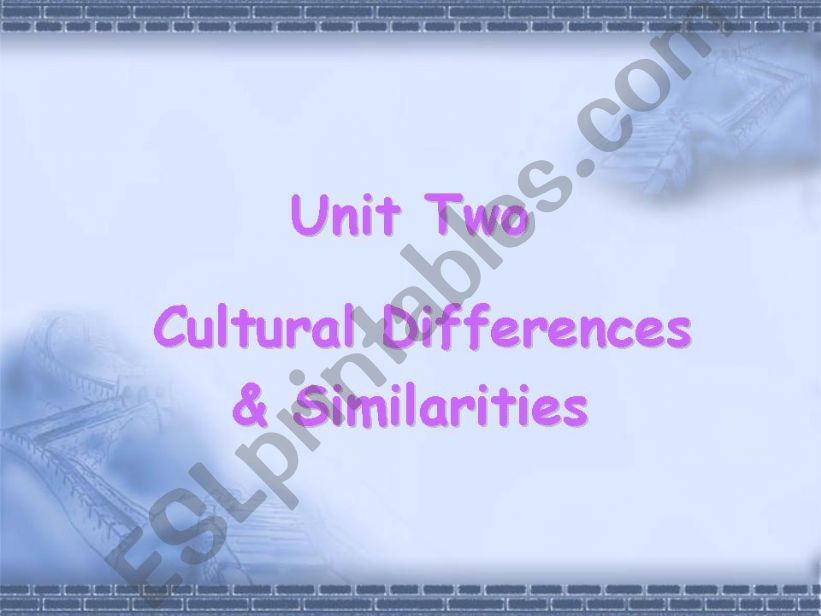 Cultural differences and similarities