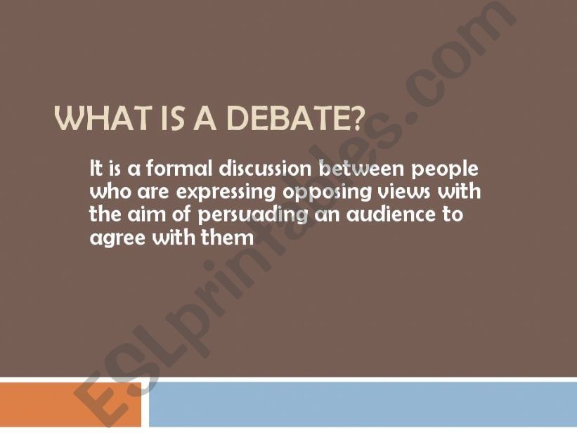 ESL English PowerPoints What Is A Debate 