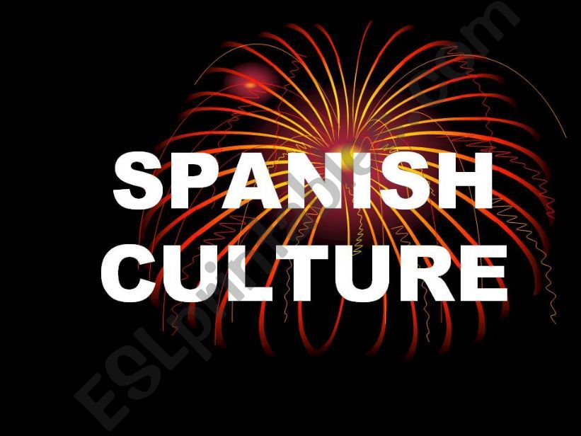 SPANISH CULTURE powerpoint