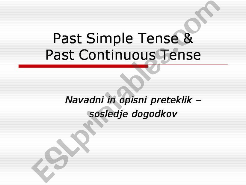 Past Simple Tense & Past Cxontinuous Tense