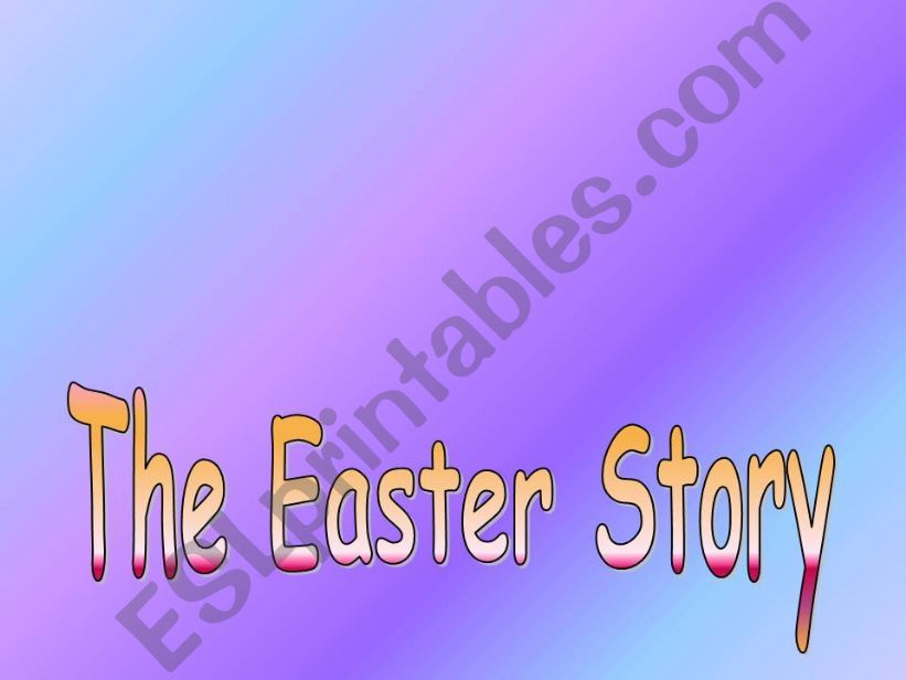 the Easter Story powerpoint