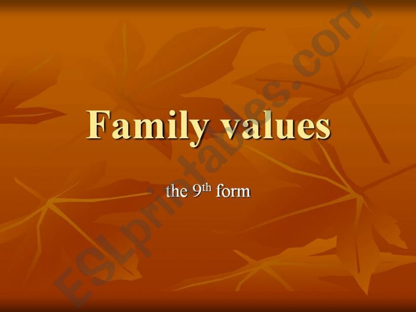 Family values powerpoint