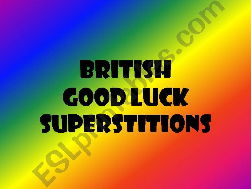 British good luck superstitions