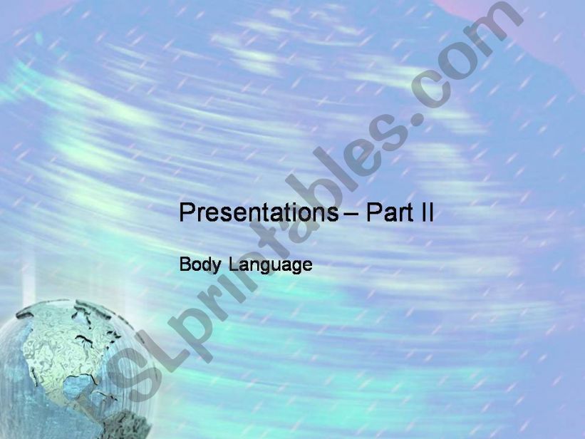 Esl English Powerpoints Presentations Part Ii Body Language
