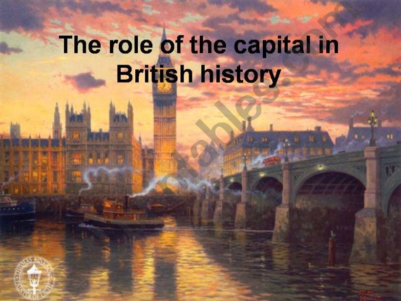 the role of the capital in British history