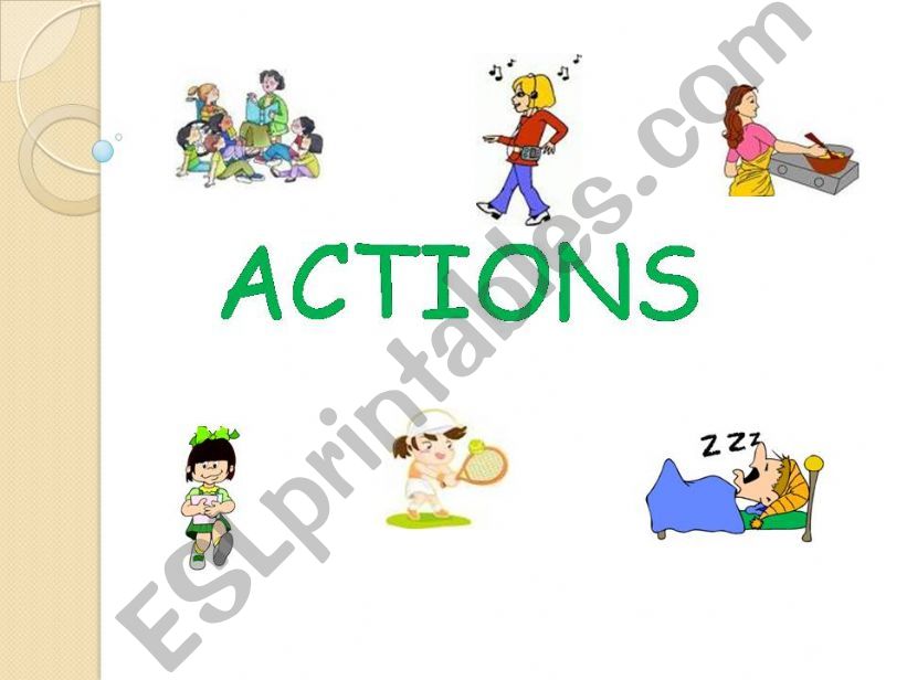 actions and present continuous tense