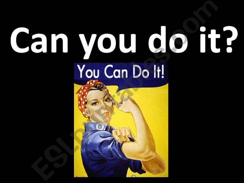 Can you do it? powerpoint
