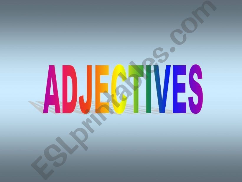 Comparison of adjectives powerpoint