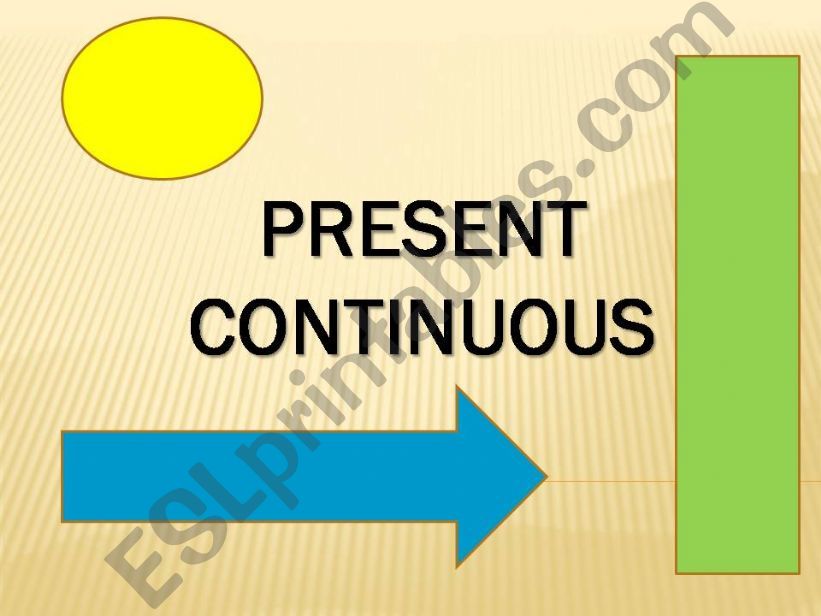 Present Continuous  powerpoint