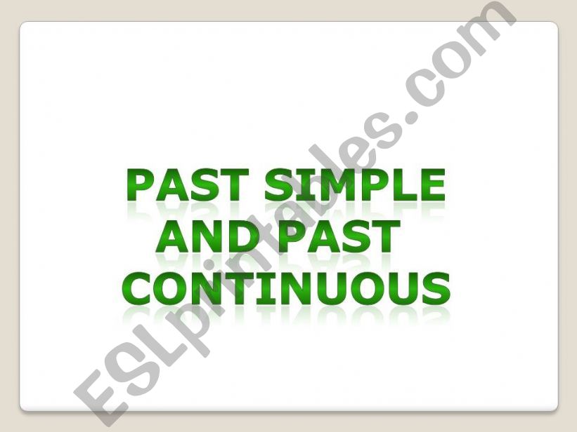 Past simple and past continous