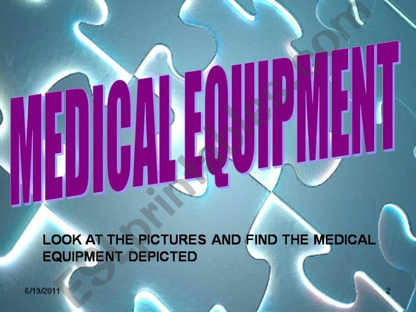 MEDICAL EQUIPMENT powerpoint