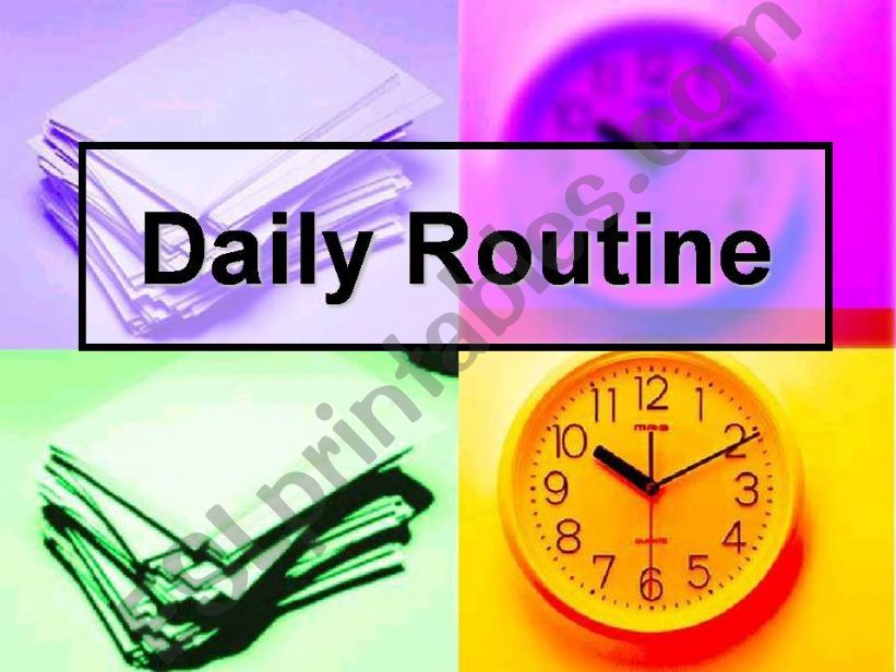 Daily Routine powerpoint