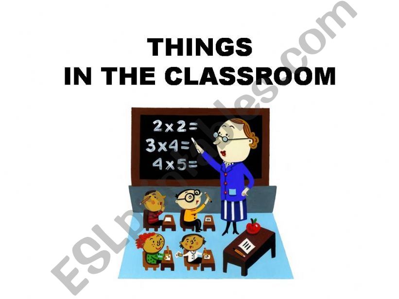 THINGS IN THE CLASSROOM powerpoint