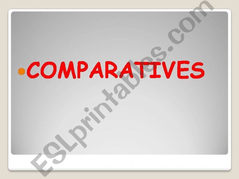 COMPARATIVES powerpoint