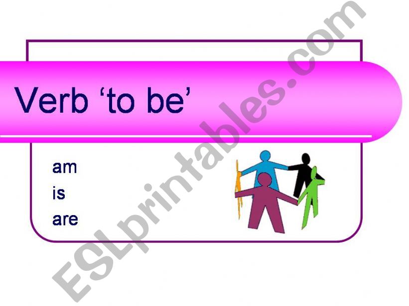 ESL - English PowerPoints: Verb To Be