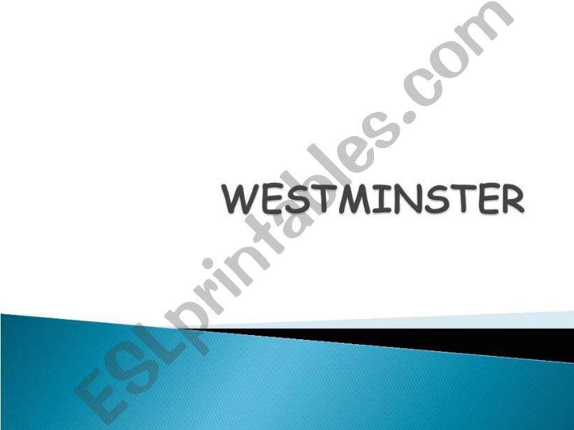 Westminster powerpoint