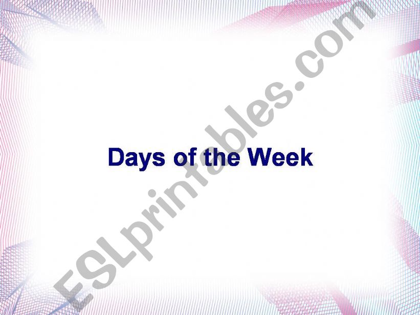 Days of the week powerpoint