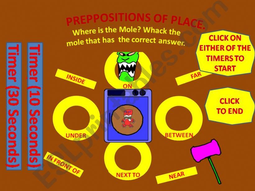  WHACK THE MOLE (PREPOSITIONS OF PLACE)
