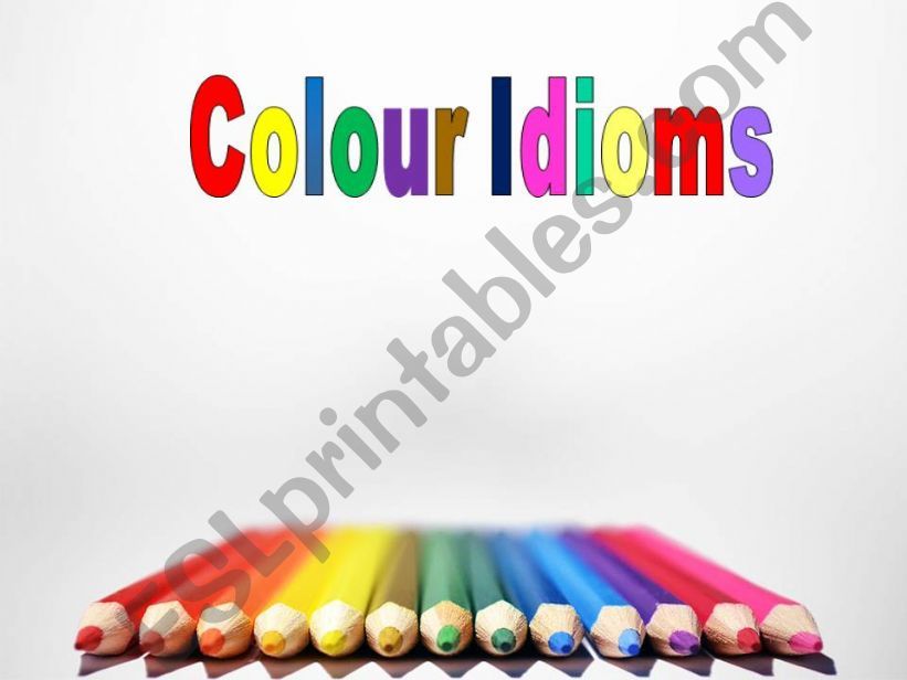 Colour Idioms powerpoint