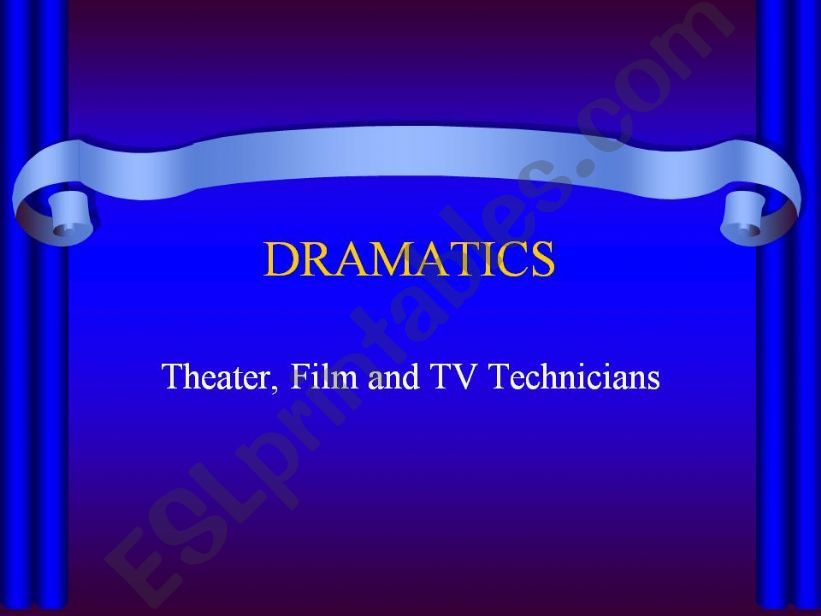 Dramatics powerpoint