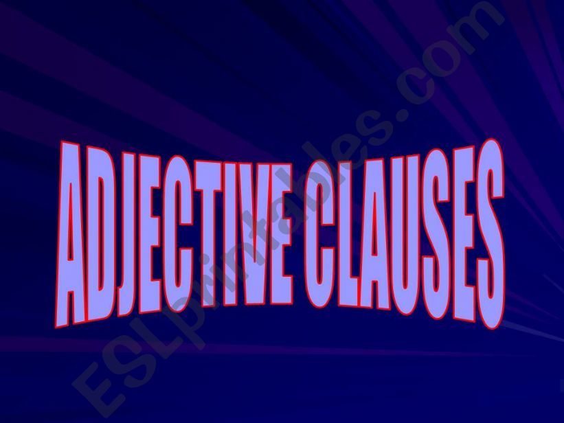 esl-english-powerpoints-adjectives-clauses