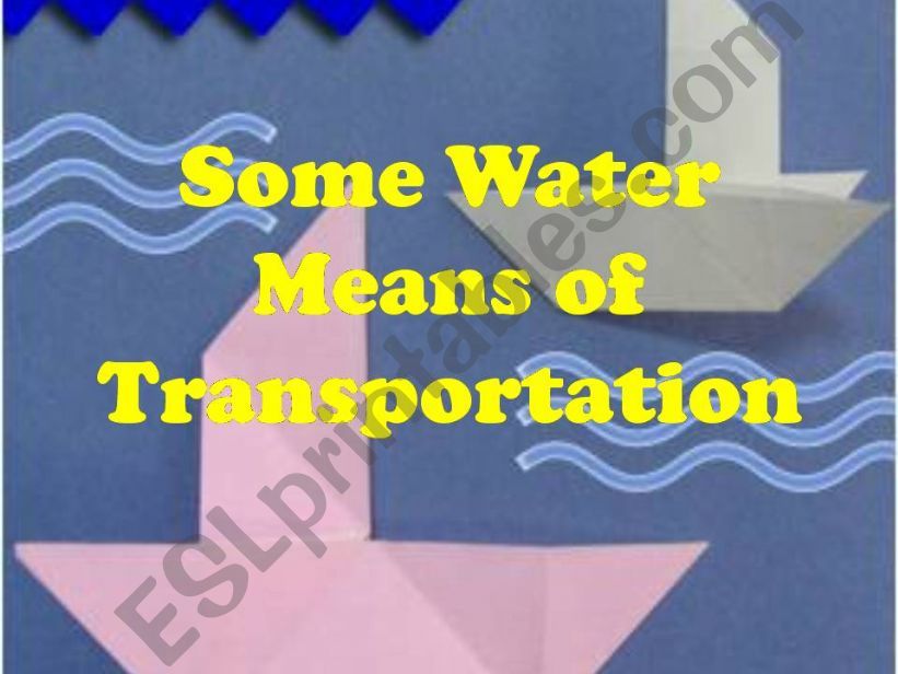 Water Means of Transportation powerpoint