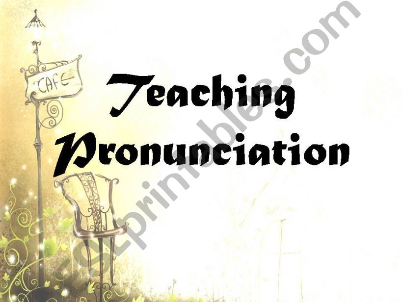 Teaching Pronunciation powerpoint