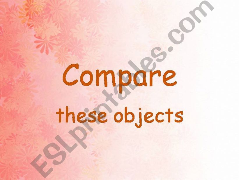 compare the objects powerpoint
