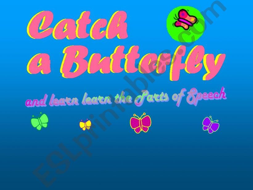 catch the butterfly powerpoint