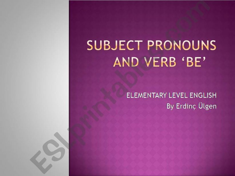 Subject pronouns and verb be powerpoint