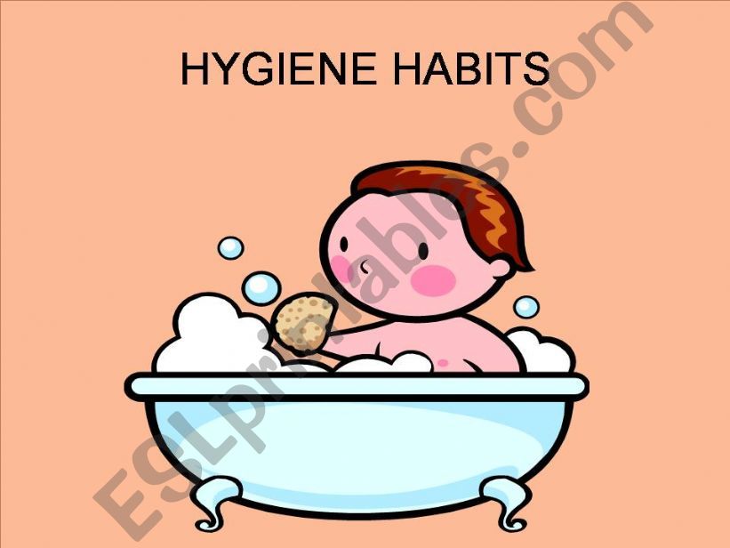 Hygiene Habits powerpoint