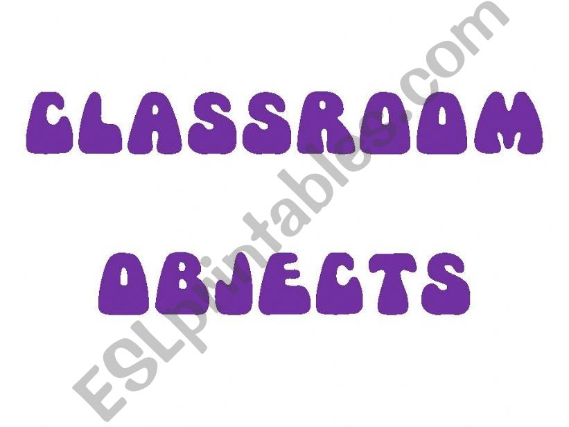 Classroom Objects powerpoint