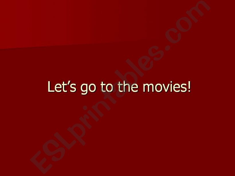 Lets go to the movies! powerpoint
