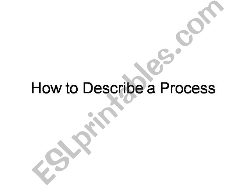 How to describe a process powerpoint